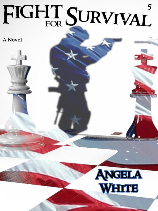 Title details for Fight for Survival by Angela White - Available
